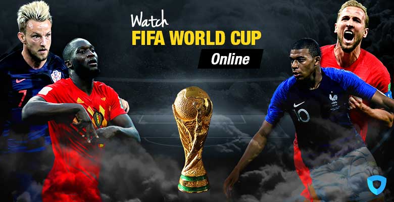 How To Watch FIFA World Cup 2018 Online 