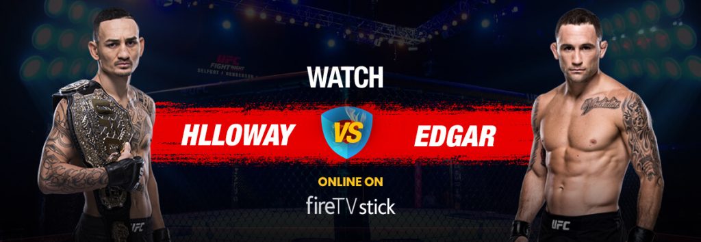 how-to-watch-ufc-240-on-amazon-fire-tv-stick