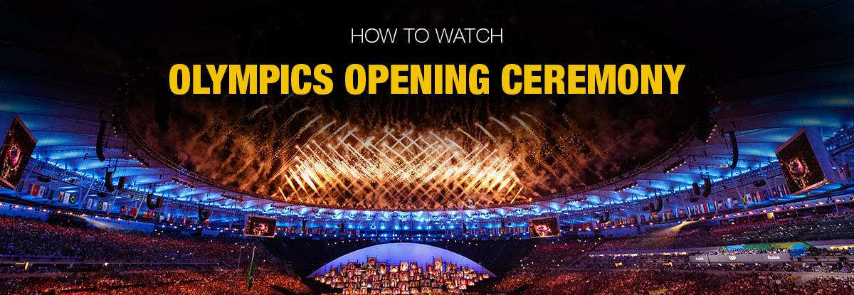 How To Watch Tokyo Olympics Opening Ceremony Anywhere In 2021