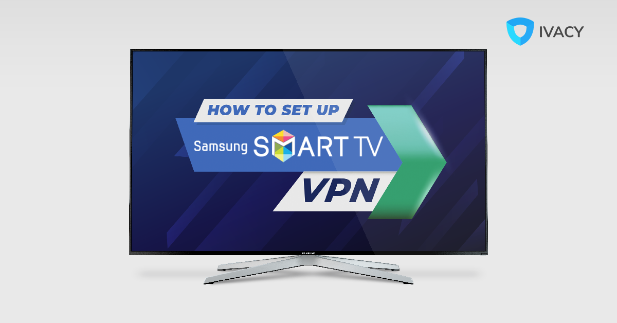 protonvpn samsung tv