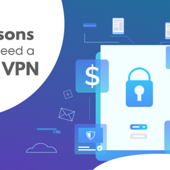 Reasons-why-you-need-a-VPN