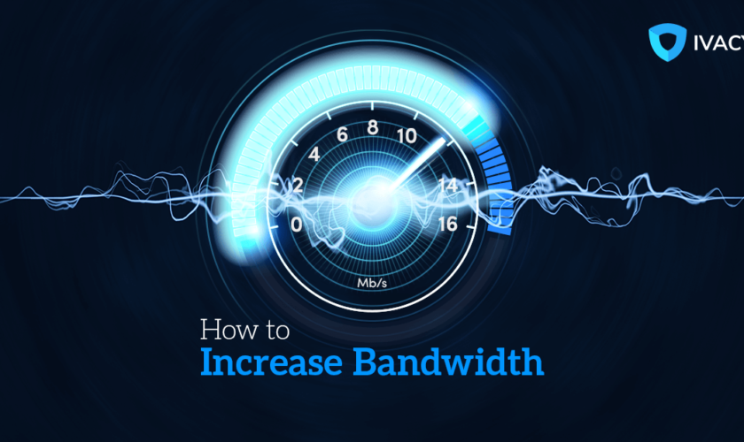 How-to-Increase-Bandwidth