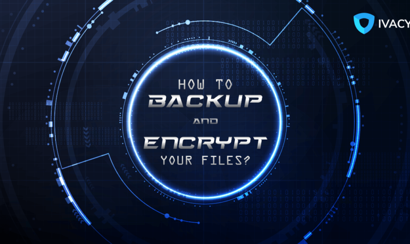 How-to-Backup-and-Encrypt-your-Files