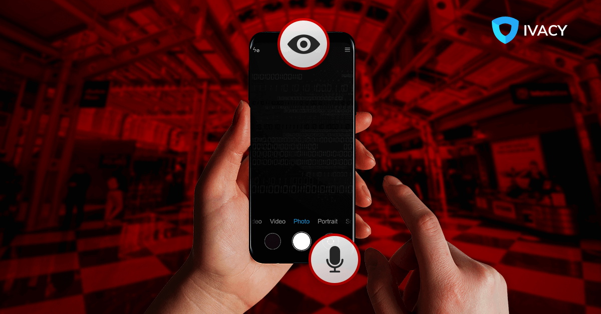 Is my phone camera watching and listening to me?