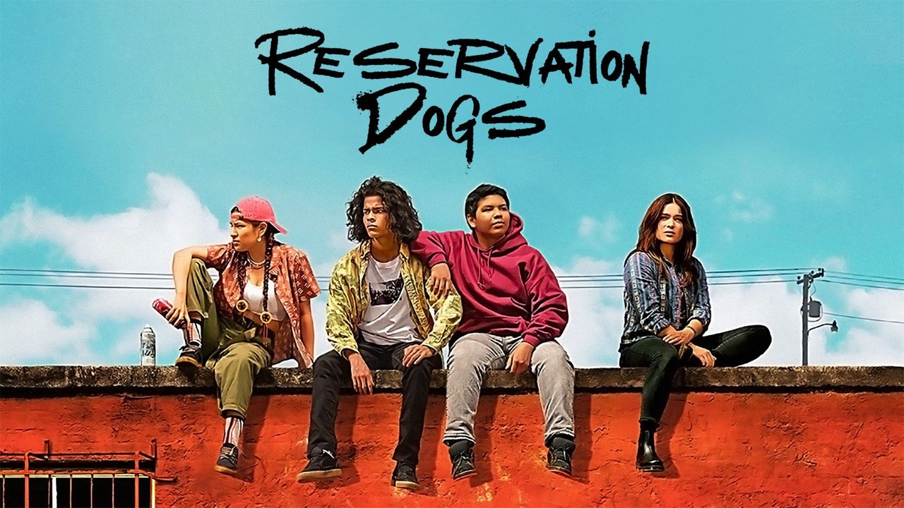Reservation Dogs on Hulu