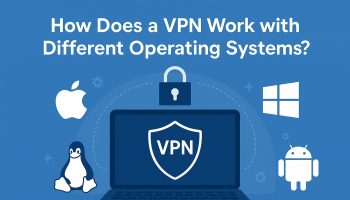 vpn-os-guide