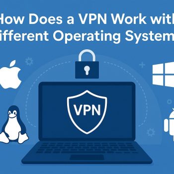 vpn-os-guide