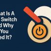 what-is-a-kill-switch