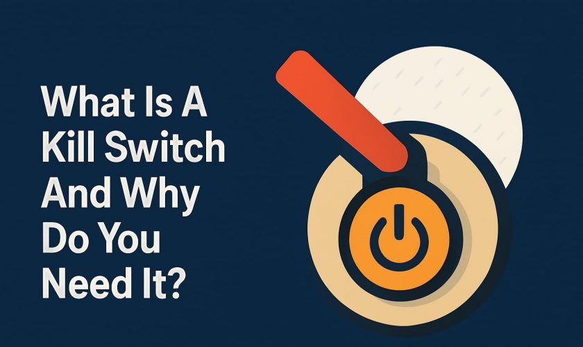 what-is-a-kill-switch