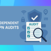 vpn-audits-are-important