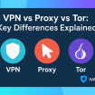 vpn-vs-tor-vs-proxy