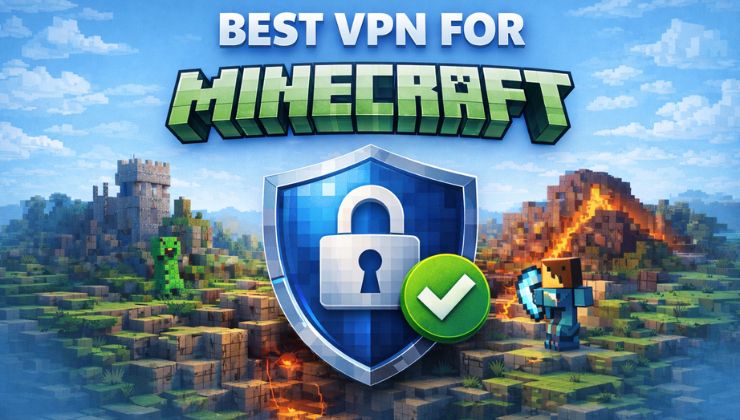 Best VPN for Minecraft in 2026
