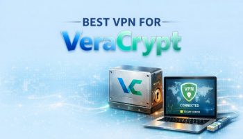 Best VPN for VeraCrypt – Advanced Privacy for Secure Data Storage