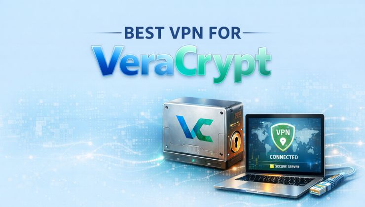 Best VPN for VeraCrypt – Advanced Privacy for Secure Data Storage