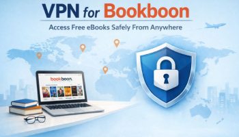 VPN for Bookboon – Access Free eBooks Safely from Anywhere