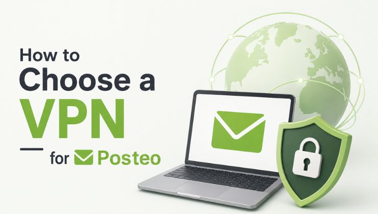How to Choose a VPN for Posteo – Complete Guide